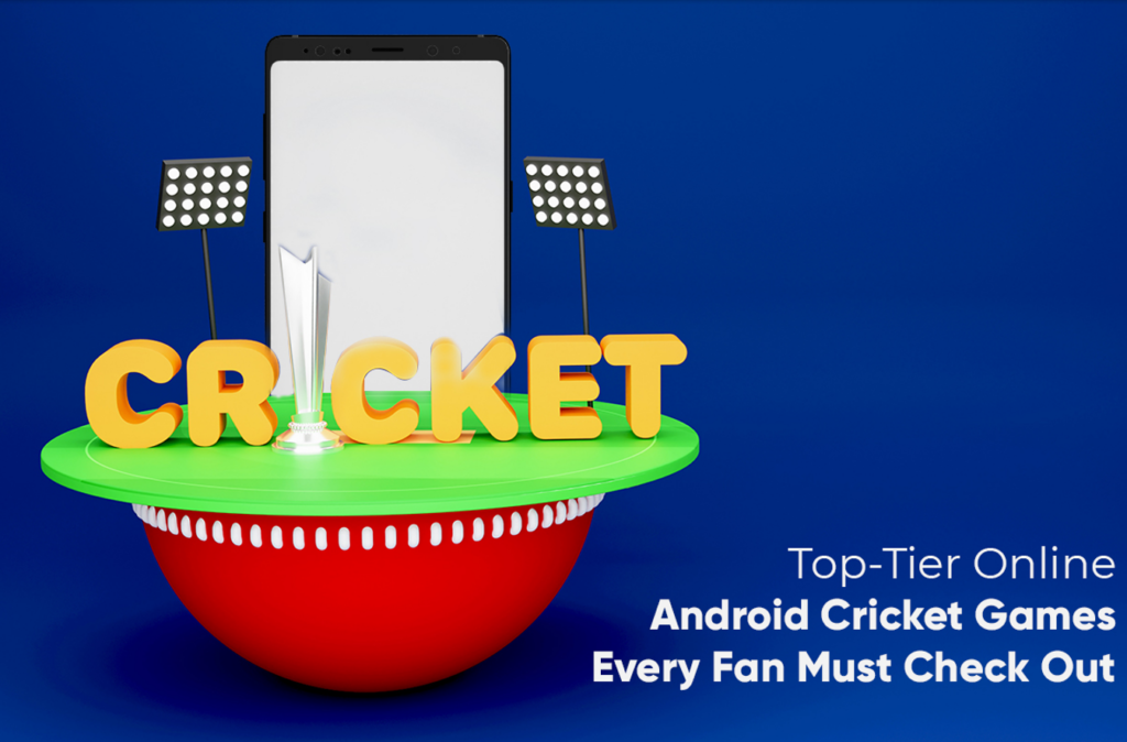 top 10 realistic cricket games for android